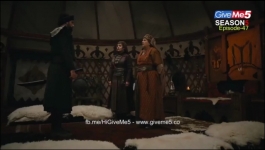 Dirilis Ertugrul - Season 05 Episode 47